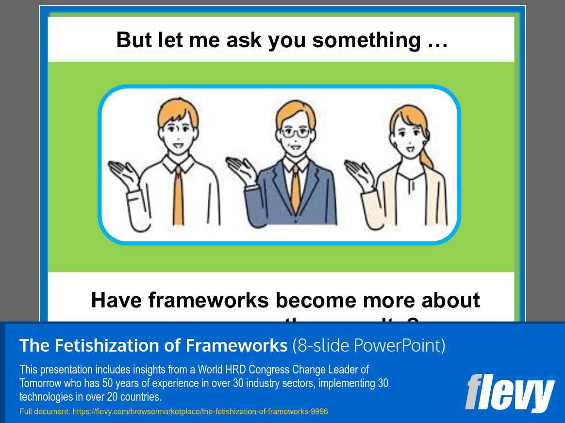 The Fetishization of Frameworks (8-slide PPT PowerPoint presentation slide deck (PPT)) Preview Image